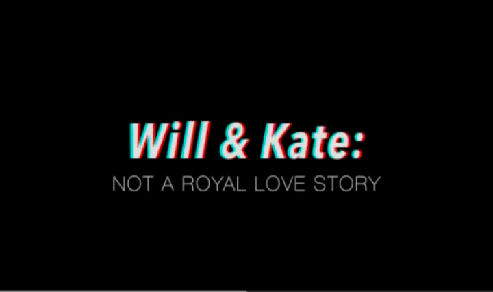 Title photo: Will and Kate Not a Royal Love Story